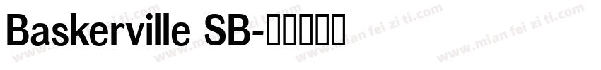 Baskerville SB字体转换
